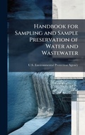 Bild: Handbook for Sampling and Sample Preservation of Water and Wastewater - Hutson Street Press
