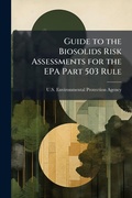 Bild: Guide to the Biosolids Risk Assessments for the EPA Part 503 Rule - Hutson Street Press