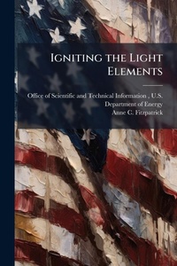 Enlarge image Cover: Igniting the Light Elements - Hutson Street Press