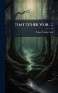 Cover: That Other World - Hutson Street Press