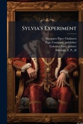 Cover: Sylvia's Experiment - Hutson Street Press