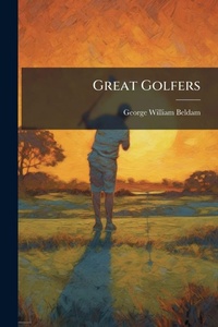 Abbildung von: Great Golfers - Hutson Street Press