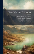 Cover: The Wilkie Gallery - Hutson Street Press
