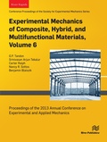 Cover: Experimental Mechanics of Composite, Hybrid, and Mulitfunctional Materials, Volume 6 - Taylor & Francis