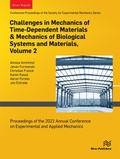 Cover: Challenges in Mechanics of Time-Dependent Materials & Mechanics of Biological Systems and Materials, Volume 2 - Taylor & Francis