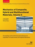 Cover: Mechanics of Composite, Hybrid and Multifunctional Materials, Volume 5 - Taylor & Francis