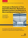 Cover: Challenges in Mechanics of Time Dependent Materials, Mechanics of Biological Systems and Materials & Micro-and Nanomechanics, Volume 2 - Taylor & Francis