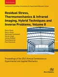 Cover: Residual Stress, Thermomechanics & Infrared Imaging, Hybrid Techniques and Inverse Problems...Vol. 9 - Taylor & Francis