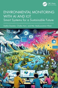 Enlarge image Cover: Environmental Monitoring with AI and IoT - CRC Press