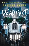 Cover: Dead Fake - St Martin's Press