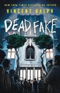 Enlarge image Cover: Dead Fake - St Martin's Press