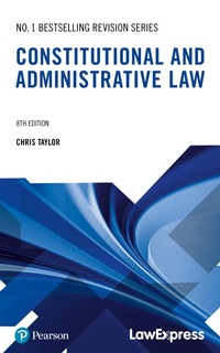 Abbildung von: Law Express: Constitutional and Administrative Law - Pearson