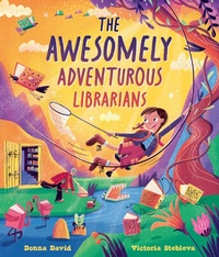 Enlarge image Cover: The Awesomely Adventurous Librarians - Oxford University Press