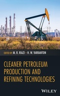 Cover: Cleaner Petroleum Production and Refining Technologies - Wiley