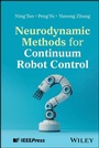 Cover: Neurodynamic Methods for Continuum Robot Control - Wiley