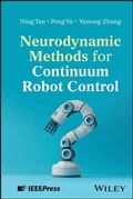 Cover: Neurodynamic Methods for Continuum Robot Control - Wiley