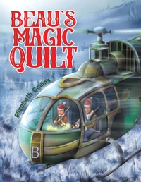 Enlarge image Cover: Beau's Magic Quilt - Austin Macauley Publishers