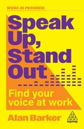 Cover: Speak Up, Stand Out - Kogan Page Ltd