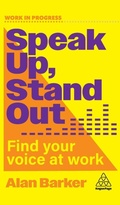 Cover: Speak Up, Stand Out - Kogan Page Ltd