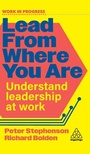 Cover: Lead From Where You Are - Kogan Page Ltd