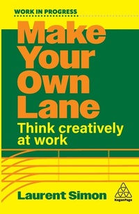 Enlarge image Cover: Make Your Own Lane - Kogan Page Ltd