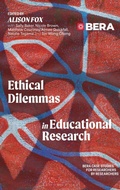 Cover: Ethical Dilemmas in Educational Research - Bloomsbury Academic