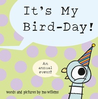 Enlarge image Cover: It's My Bird-Day! - Union Square Kids