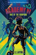 Cover: The Academy VI: Rise of the Scorpions - Sourcebooks Young Readers