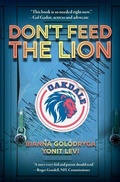 Cover: Don't Feed the Lion - Arcadia Children's Books