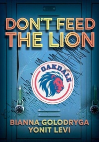Abbildung von: Don't Feed the Lion - Arcadia Children's Books