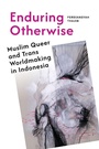 Cover: Enduring Otherwise - New York University Press