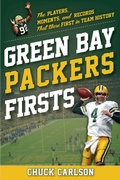Cover: Green Bay Packers Firsts - The Lyons Press