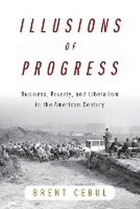 Enlarge image Cover: Illusions of Progress - University of Pennsylvania Press