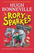 Cover: Rory Sparkes and the Elephant in the Room - Bloomsbury Childrens Books