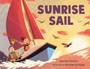 Cover: Sunrise Sail - Charlesbridge Publishing,U.S.