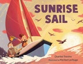 Cover: Sunrise Sail - Charlesbridge Publishing,U.S.