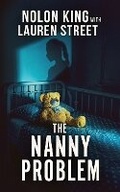Cover: The Nanny Problem - Sterling and Stone