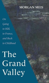 Enlarge image Cover: The Grand Valley - Slant Books