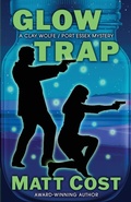Cover: Glow Trap - Encircle Publications, LLC
