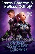 Cover: To Tread Obsidian Shores: Volume 1 - Baen Books