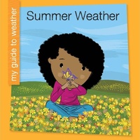 Enlarge image Cover: Summer Weather - Cherry Lake Publishing