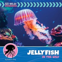Enlarge image Cover: Jellyfish in the Wild - Cherry Lake Publishing
