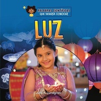 Enlarge image Cover: Luz - Cherry Lake Publishing