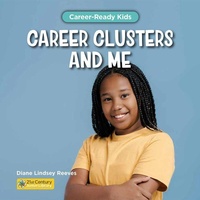Enlarge image Cover: Career Clusters and Me - Cherry Lake Publishing