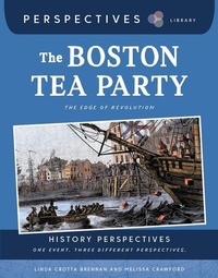 Enlarge image Cover: The Boston Tea Party - Cherry Lake Publishing