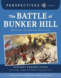 Enlarge image Cover: The Battle of Bunker Hill - Cherry Lake Publishing