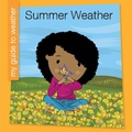 Cover: Summer Weather - Cherry Lake Publishing