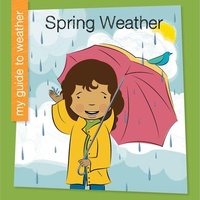 Enlarge image Cover: Spring Weather - Cherry Lake Publishing