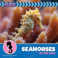 Enlarge image Cover: Seahorses in the Wild - Cherry Lake Publishing