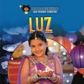 Cover: Luz - Cherry Lake Publishing